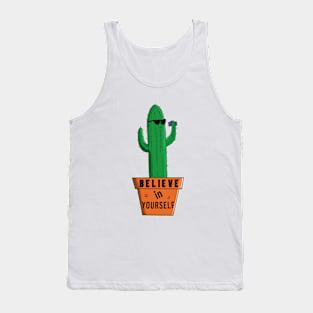 Believe in yourself Tank Top